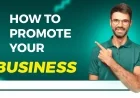 How to Effectively Promote Your Business and Reach New Customers